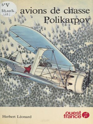 cover image of Les avions de chasse Polikarpov